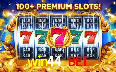 Descubra o Mundo do Cassino Online com win44 bet