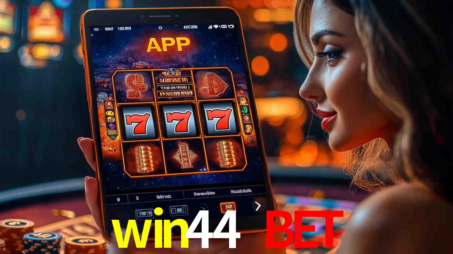 win44 bet